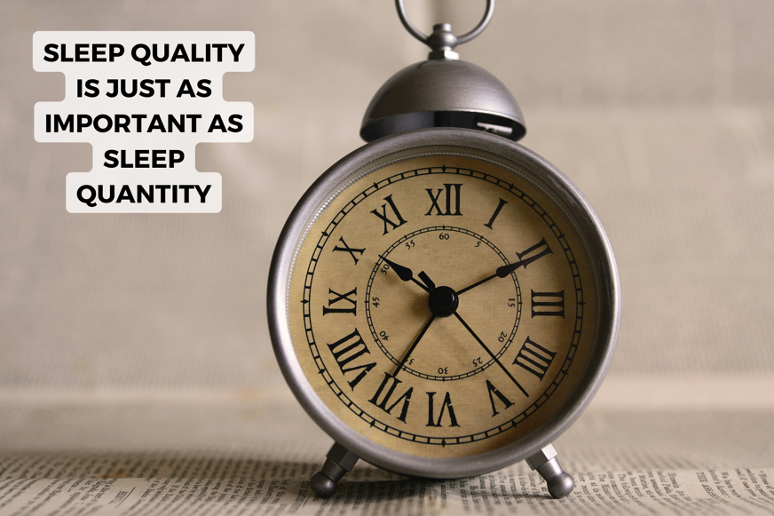 sleep quality versus quantity